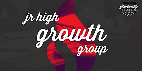 Sunday Morning Jr High Growth Group