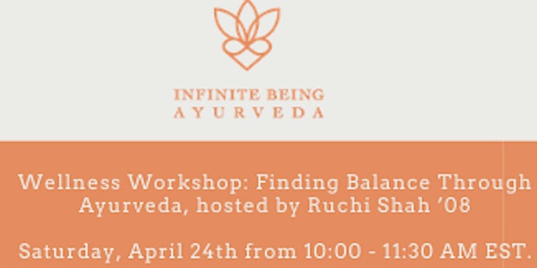 Wellness Workshop: Finding Balance Through Ayurveda