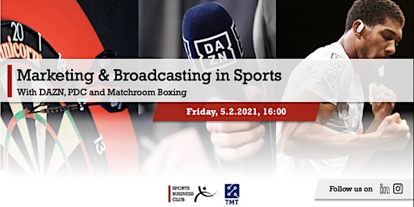 Marketing and Broadcasting in Sports - with the PDC, Matchroom and DAZN