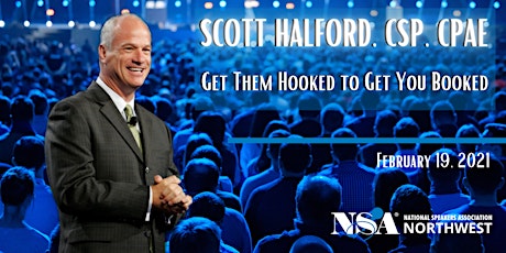 Scott Halford, CSP, CPAE: Get Them Hooked to Get You Booked primary image