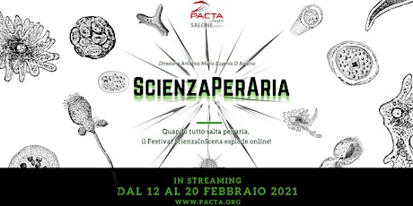 Immagine principale di ScienzaPerAria - il festival ScienzaInScena esplode online! 