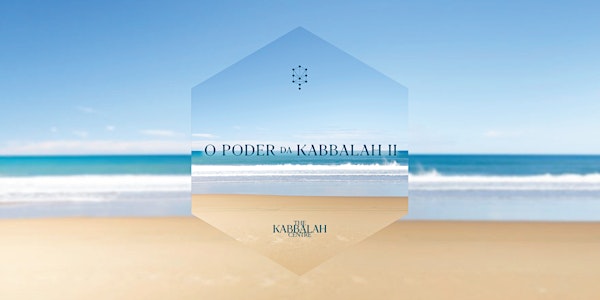 O Poder da Kabbalah 2 | Julho de 2021 | Doações