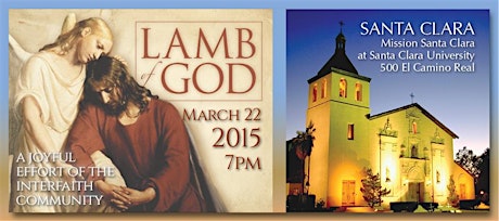 2015 LAMB OF GOD Easter Oratorio - SANTA CLARA primary image