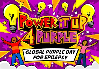 Power It Up 4 Purple ~ Global Purple Day for Epilepsy Celebration primary image