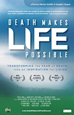 "Death Makes Life Possible"  Film with Discussion primary image