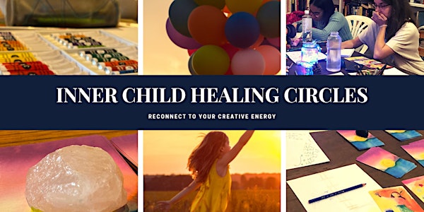 Connect to your inner child: A creative healing circle