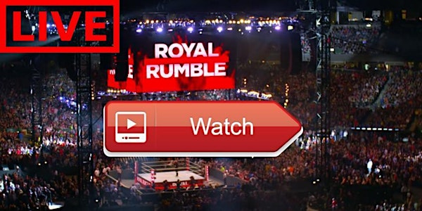 FIGHT/StReAmS....#[FREE]@!!..- WWE Royal Rumble FIGHT LIVE ON FREE 2021