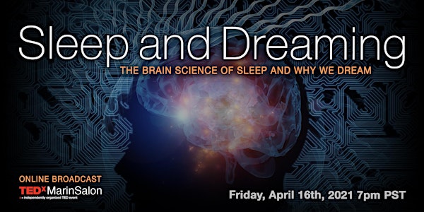 YOU CAN STILL REGISTER for Sleep Program @TEDxMarin.org /for One Week PASS