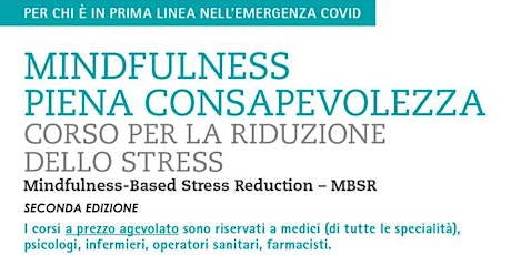 Immagine principale di MINDFULNESS-RIDUZIONE DELLO STRESS- OPERATORI SANITARI con ECM 