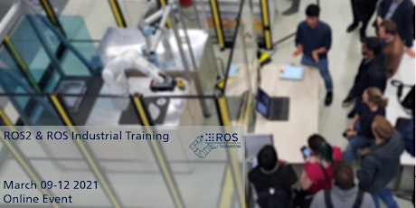 Hauptbild für ROS 2 Industrial Training (Europe) - March 2021