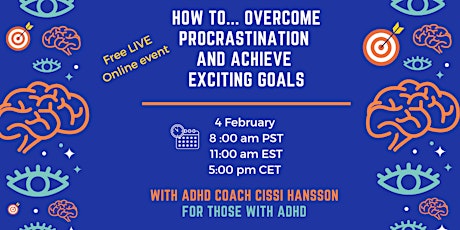 How To Overcome Procrastination And Achieve Exciting Goals primary image