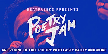 Beatfreeks - Poetry Jam 8th Birthday Celebration primary image