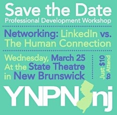 YNPN-NJ Professional Development Workshop: Networking: LinkedIn vs. The Human Connection primary image