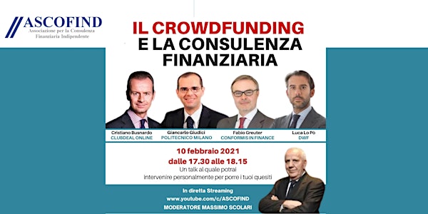 Il Crowdfunding e la consulenza finanziaria