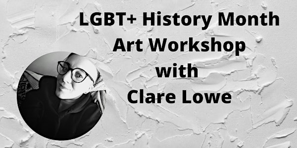 LGBT+ History Month Art Workshop