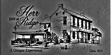 The Inn At HERR RIDGE Gettysburg  Presents Dinner With A Ghost