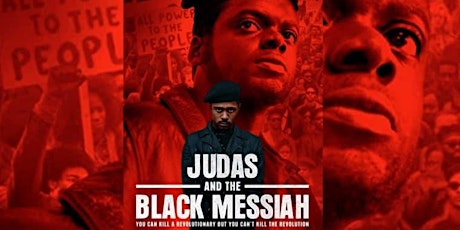 Judas & The Black Messiah Viewing Party & After Movie ZOOM Discussion primary image