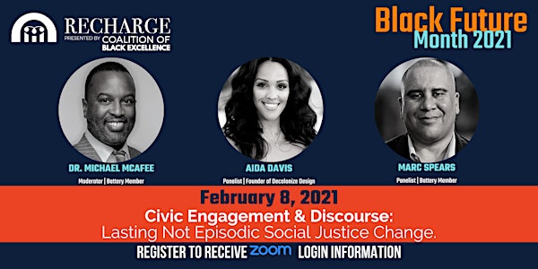 Civic Engagement & Discourse: Lasting Not Episodic Social Justice Change