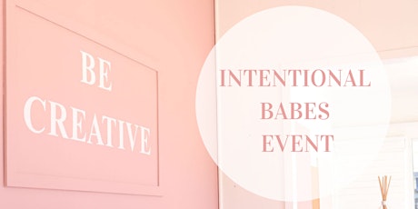 2021 Intentional Babes Event primary image