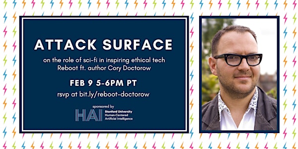Reboot: Attack Surface ft. Cory Doctorow