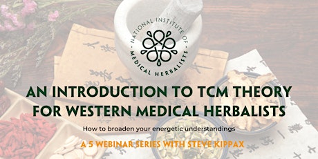 An Introduction to TCM theory for Western Medical Herbalists