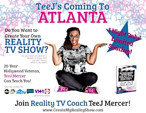 ATLANTA LIVE: CONCEPT TO CONTRACT: Create & Sell Your Reality Show