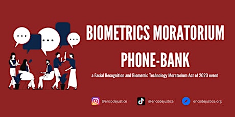Biometrics Moratorium Phone-Bank