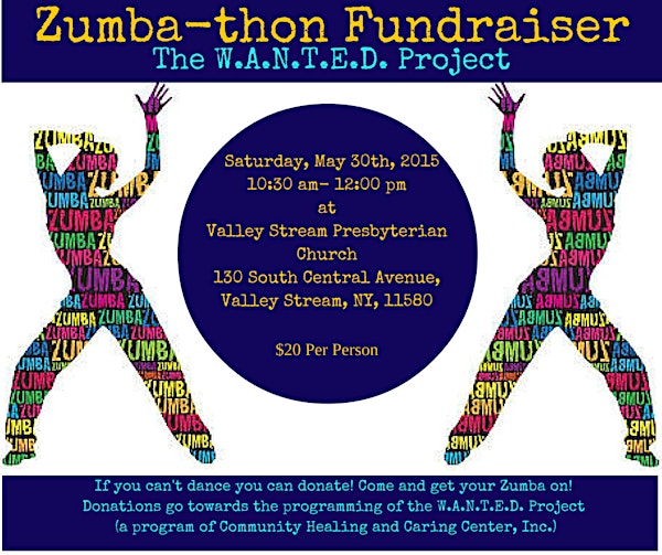 Zumba-thon Fundraiser for the W.A.N.T.E.D. Project