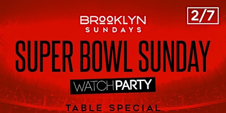 Brooklyn Sundays: Super Bowl Edition (Brunch + Super Bowl Watch Party) primary image