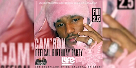 Immagine principale di LYFE ATL: CAMRON CELEBRTIY BDAY BASH #FarenheightFridays #PaintTheCityPink 