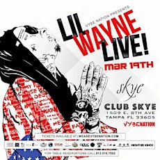 LIL WAYNE Live @ Club Skye (Thursday March 19th, 2015) primary image