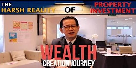 FREE Seminar : The Harsh Reality of Property Investment and Wealth Creation primary image