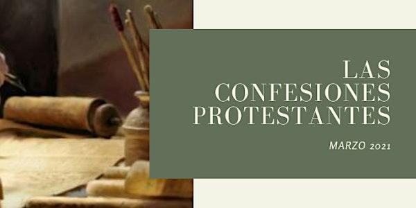 Las Confesiones Protestantes