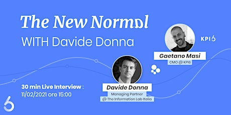Immagine principale di The New Normal  - 30 minuti con Davide Donna 