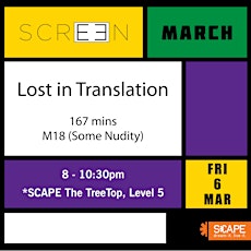SCREENS: Lost in Translation | M18 (Some Nudity)| 167min | primary image