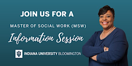 Indiana University Bloomington - MSW Virtual Information Session tickets