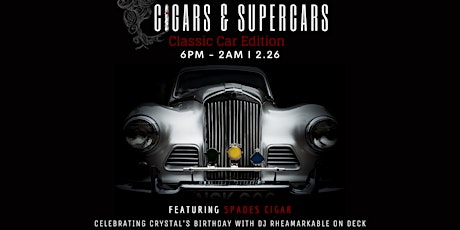 Cigars & Supercars | Classic Car Edition primary image