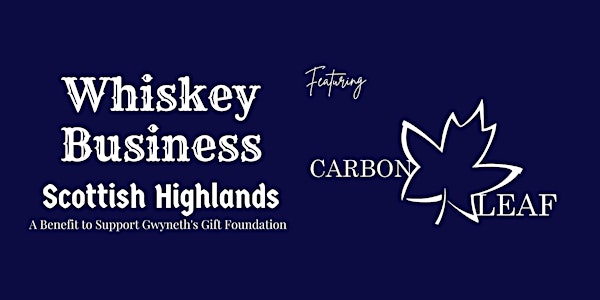 Whiskey Business Scottish Highlands