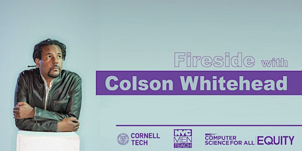 Fireside with Colson Whitehead