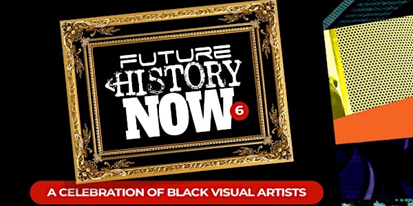 Future History Now 2021: Black Art Gallery