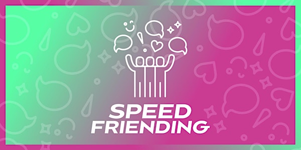 UQU Speed Friending - IRL