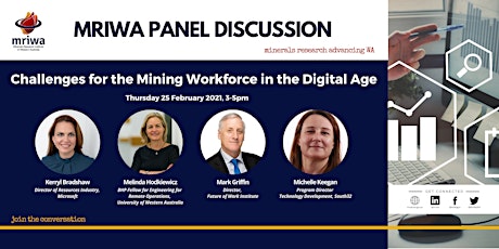 Panel Discussion-Challenges for the Mining Workforce in the Digital Age primary image