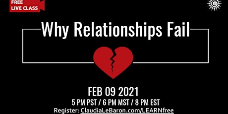 Why Relationships Fail [FREE ONLINE CLASS] primary image