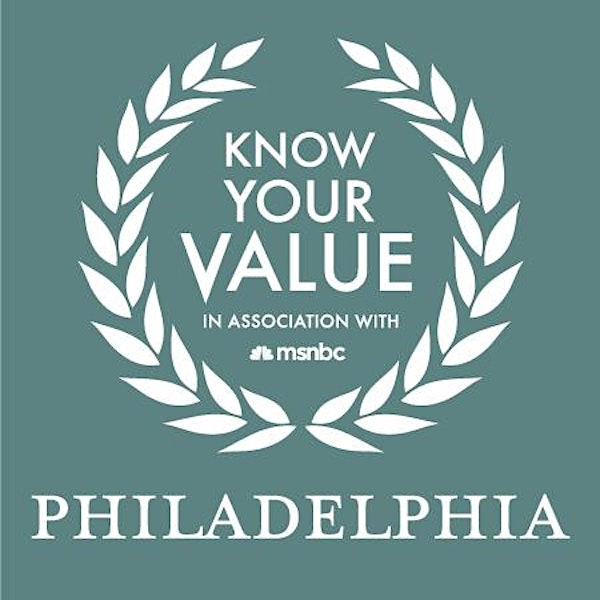 Know Your Value - Philadelphia, PA