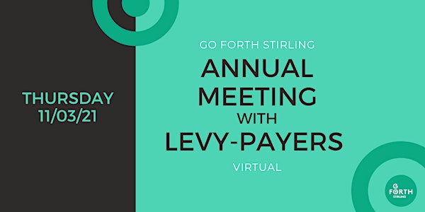 Annual Meeting with Go Forth Stirling BID Levy Payers