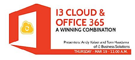 i3 Cloud & Office 365: A Winning Combination Webinar primary image