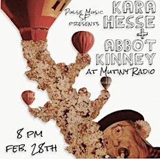 2 Acts 2 Love! Kara Hesse & Abbot Kinney @ Mutiny Radio primary image