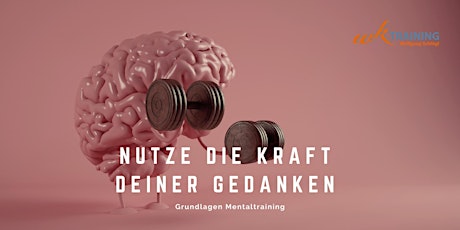 Hauptbild für GRUNDLAGEN MENTALTRAINING - KOSTENLOSES WEBINAR