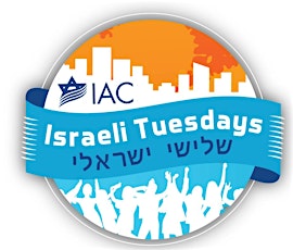 IAC Israeli Tuesdays with Avihu Medina primary image