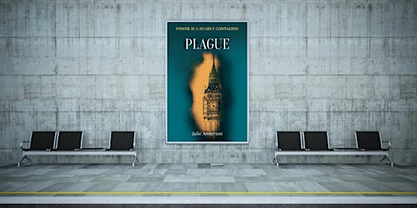 'Plague' - A Talk via Zoom by Westminster thriller author Julie Anderson